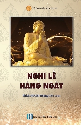 Nghi LỄ H�ng Ng�y - Giới Hương Th�ch Nữ