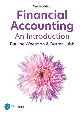 Financial Accounting: An Introduction - Pauline Weetman, Darren Jubb