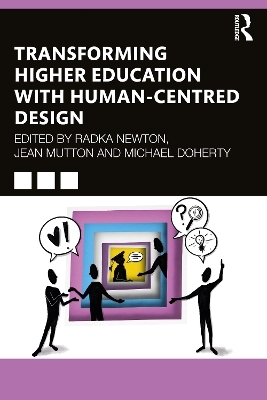 Transforming Higher Education With Human-Centred Design - 