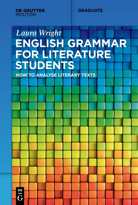 English Grammar for Literature Students - Laura Wright