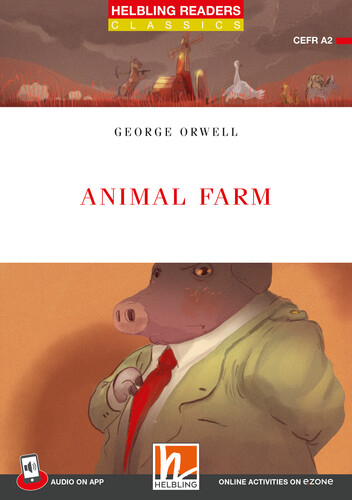 Helbling Readers Red Series, Level 3 / Animal Farm - George Orwell