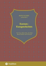 Kurzum - Kurzgeschichten - Bernd Kleber