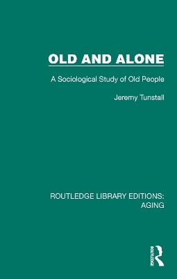 Old and Alone - Jeremy Tunstall