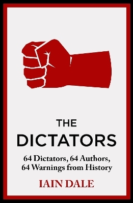 The Dictators - Iain Dale