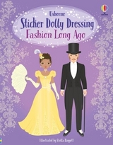 Sticker Dolly Dressing Fashion Long Ago - Stowell, Louie; Bowman, Lucy