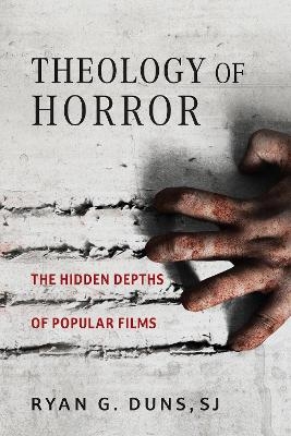 Theology of Horror - SJ Duns  Ryan G.