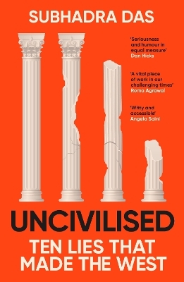 Uncivilised - Subhadra Das