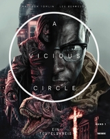 A Vicious Circle: Ein Teufelskreis - Lee Bermejo, Mattson Tomlin