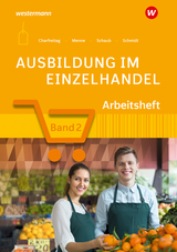 Ausbildung im Einzelhandel - Menne, Jörn; Schmidt, Christian; Menne, Jörn; Charfreitag, Claudia; Schmidt, Christian