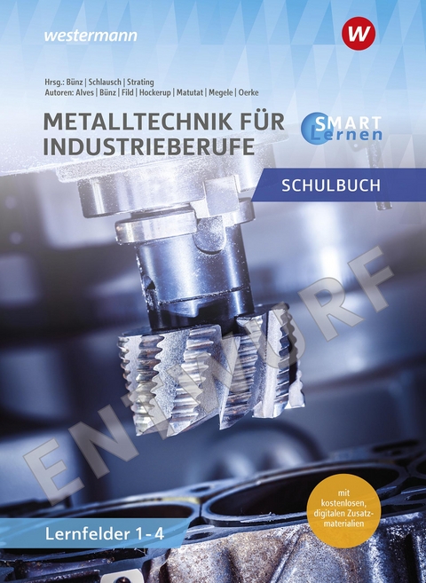 Metalltechnik für Industrieberufe - 