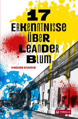 17 Erkenntnisse über Leander Blum - Irmgard Kramer