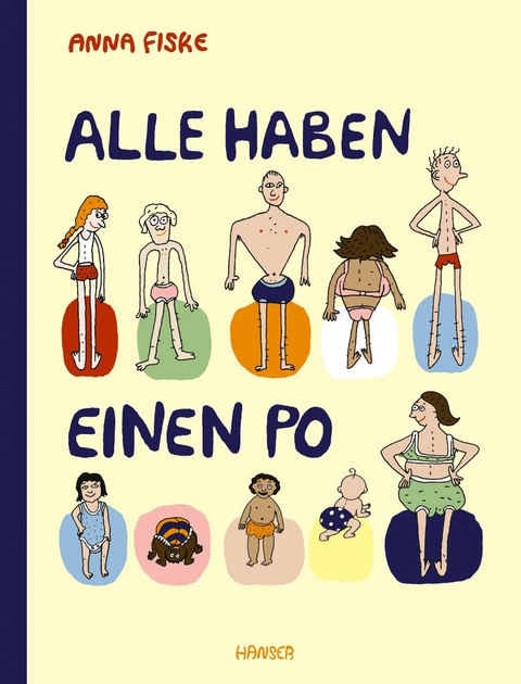 Alle haben einen Po (aktualisierte Ausgabe) - Anna Fiske