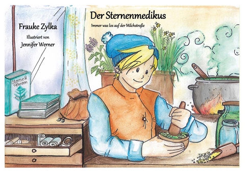 Der Sternenmedikus - Frauke Zylka