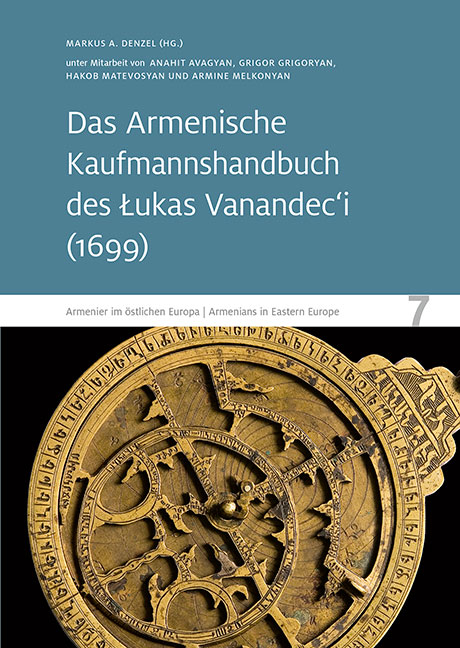 Das Armenische Kaufmannshandbuch des Lukas Vanandec‘i - 