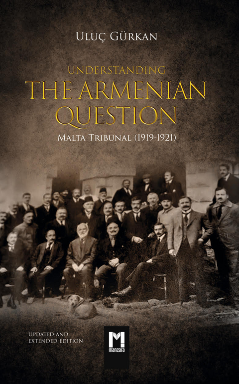 Understanding the Armenian Question - Uluç Gürkan