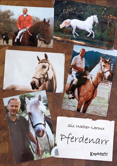 Pferdenarr - Six Walter-Leroux