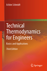 Technical Thermodynamics for Engineers - Schmidt, Achim