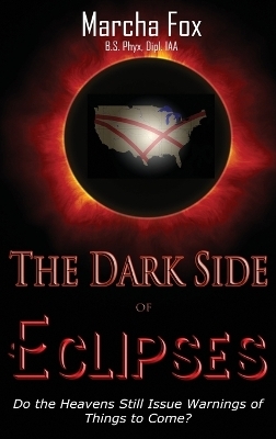 The Dark Side of Eclipses - Marcha Fox