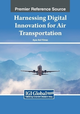 Harnessing Digital Innovation for Air Transportation - 