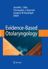 Evidence-Based Otolaryngology - 