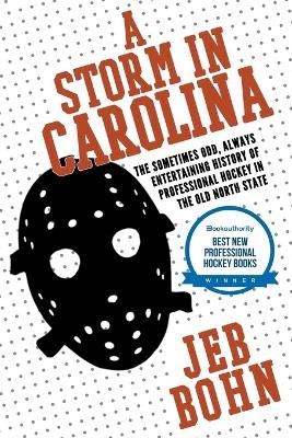 A Storm In Carolina - Jeb Bohn