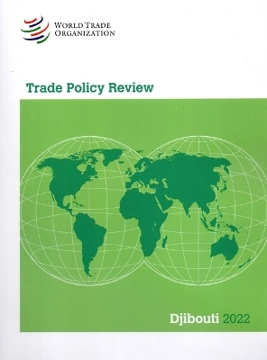 Trade Policy Review 2022: Djibouti - 