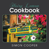 Hairy Lemon Cookbook - Simon Cooper