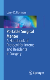 Portable Surgical Mentor - Larry D. Florman