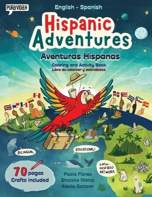 Hispanic Adventures - Shaiska Malca