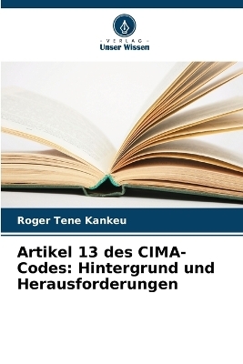 Artikel 13 des CIMA-Codes - Roger Tene Kankeu