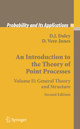 An Introduction to the Theory of Point Processes - D.J. Daley, David Vere-Jones