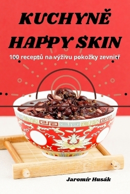 KuchynĚ Happy Skin -  Jaromír Husák