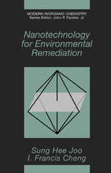 Nanotechnology for Environmental Remediation - Sung Hee Joo, Frank Cheng