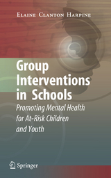 Group Interventions in Schools - Elaine Clanton Harpine