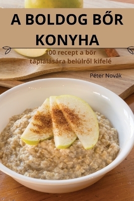 A Boldog BŐr Konyha -  Péter Novák