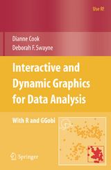 Interactive and Dynamic Graphics for Data Analysis - Dianne Cook, Deborah F. Swayne