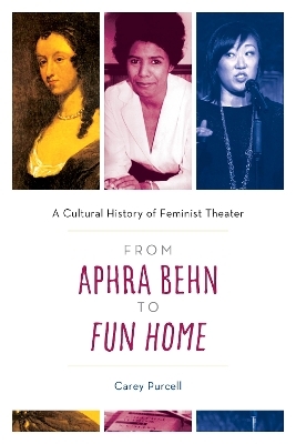 From Aphra Behn to Fun Home - Carey Purcell