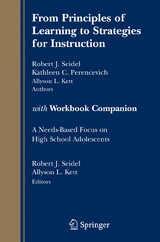 From Principles of Learning to Strategies for Instruction-with Workbook Companion - Robert J. Seidel, Kathy C. Perencevich, Allyson L. Kett