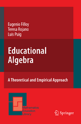 Educational Algebra - Eugenio Filloy, Teresa Rojano, Luis Puig