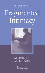 Fragmented Intimacy - Peter J. Adams