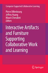 Interactive Artifacts and Furniture Supporting Collaborative Work and Learning - 