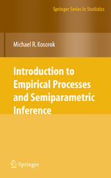 Introduction to Empirical Processes and Semiparametric Inference - Michael R. Kosorok