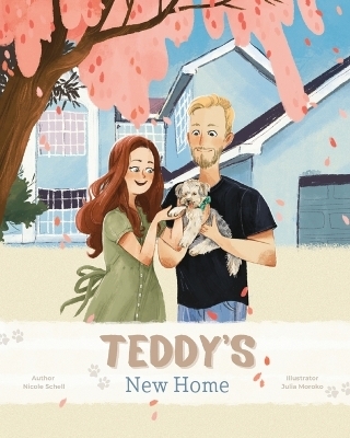 Teddy's New Home - Nicole Schell