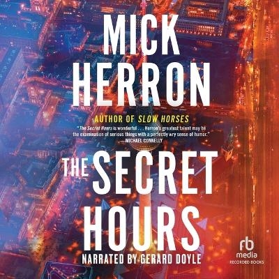 The Secret Hours - Mick Herron