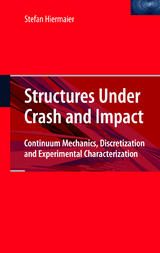 Structures Under Crash and Impact - Stefan Hiermaier