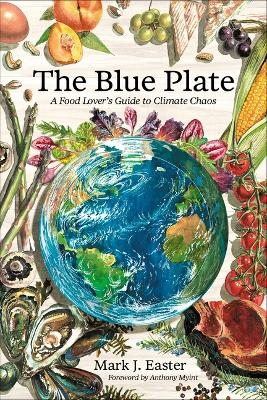 The Blue Plate - Mark Easter