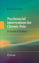 Psychosocial Interventions for Chronic Pain - Ranjan Roy