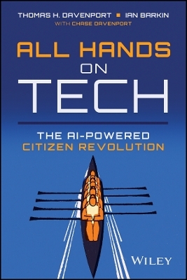 All Hands on Tech - Thomas H. Davenport, Ian Barkin