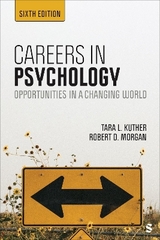 Careers in Psychology - Kuther, Tara L. L.; Morgan, Robert D. D.