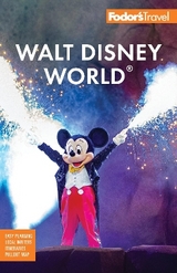 Fodor's Walt Disney World - Fodor's Travel Guides